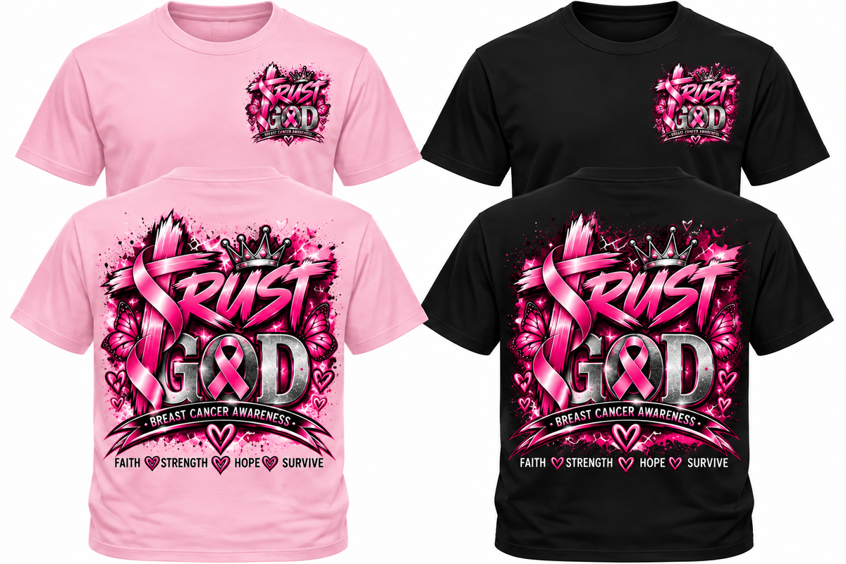Trust God - Breast Cancer Tee