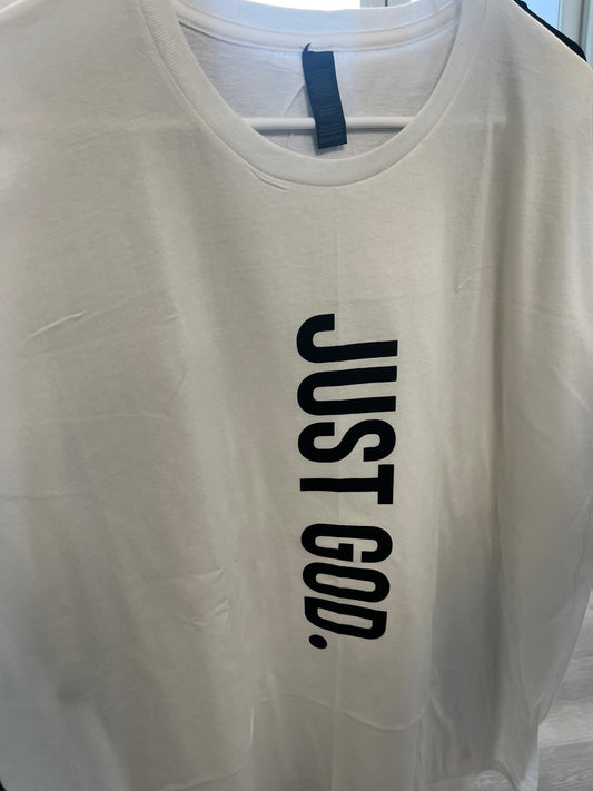 Just God. Unisex Graphic Tee